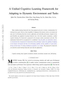 A Unified Cognitive Learning Framework for Adapting to Dynamic
  Environment and Tasks