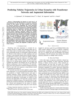 Predicting Vehicles Trajectories in Urban Scenarios with Transformer
  Networks and Augmented Information