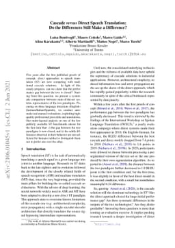 Cascade versus Direct Speech Translation: Do the Differences Still Make
  a Difference?