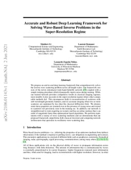 Accurate and Robust Deep Learning Framework for Solving Wave-Based
  Inverse Problems in the Super-Resolution Regime