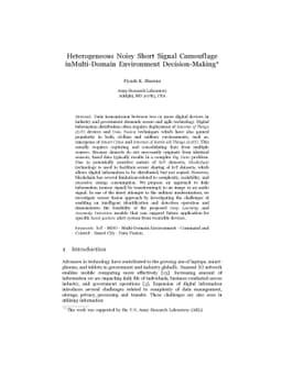 Heterogeneous Noisy Short Signal Camouflage in Multi-Domain Environment
  Decision-Making