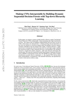 Making CNNs Interpretable by Building Dynamic Sequential Decision
  Forests with Top-down Hierarchy Learning