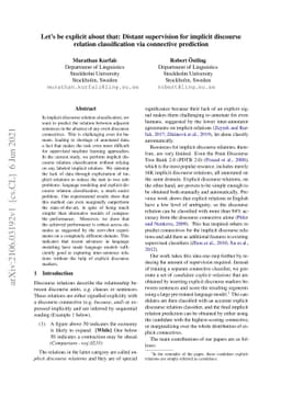 Let's be explicit about that: Distant supervision for implicit discourse
  relation classification via connective prediction