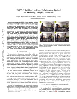 FACT: A Full-body Ad-hoc Collaboration Testbed for Modeling Complex
  Teamwork