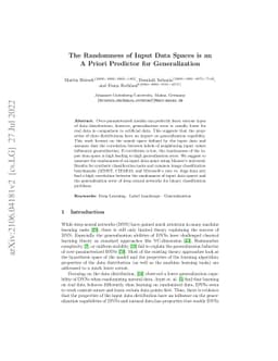 The Randomness of Input Data Spaces is an A Priori Predictor for
  Generalization
