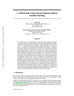 A critical look at the current train/test split in machine learning