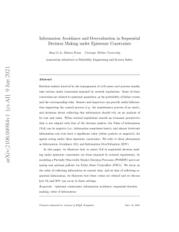 Information Avoidance and Overvaluation in Sequential Decision Making
  under Epistemic Constraints