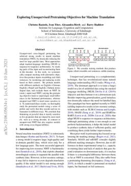 Exploring Unsupervised Pretraining Objectives for Machine Translation