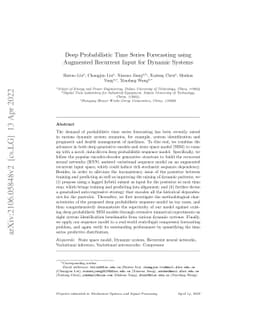 Deep Probabilistic Time Series Forecasting using Augmented Recurrent
  Input for Dynamic Systems