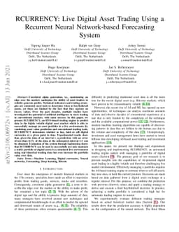 RCURRENCY: Live Digital Asset Trading Using a Recurrent Neural
  Network-based Forecasting System