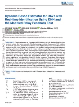 Dynamic Based Estimator for UAVs with Real-time Identification Using DNN
  and the Modified Relay Feedback Test