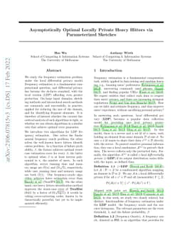 Asymptotically Optimal Locally Private Heavy Hitters via Parameterized
  Sketches