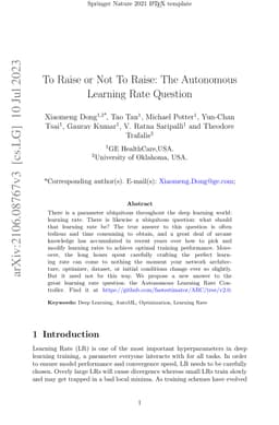 To Raise or Not To Raise: The Autonomous Learning Rate Question