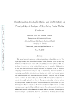 Disinformation, Stochastic Harm, and Costly Effort: A Principal-Agent
  Analysis of Regulating Social Media Platforms
