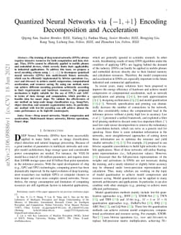 Quantized Neural Networks via {-1, +1} Encoding Decomposition and
  Acceleration