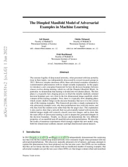 The Dimpled Manifold Model of Adversarial Examples in Machine Learning