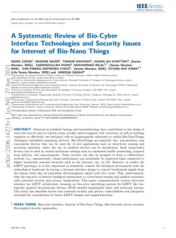A Systematic Review of Bio-Cyber Interface Technologies and Security
  Issues for Internet of Bio-Nano Things