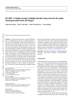 SE-MD: A Single-encoder multiple-decoder deep network for point cloud
  generation from 2D images