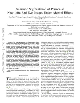 Semantic Segmentation of Periocular Near-Infra-Red Eye Images Under
  Alcohol Effects