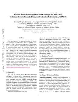Generic Event Boundary Detection Challenge at CVPR 2021 Technical
  Report: Cascaded Temporal Attention Network (CASTANET)