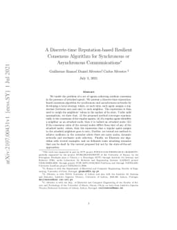 A Discrete-time Reputation-based Resilient Consensus Algorithm for
  Synchronous or Asynchronous Communications