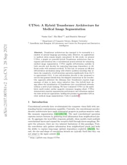 UTNet: A Hybrid Transformer Architecture for Medical Image Segmentation