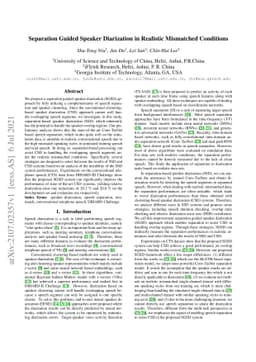 Separation Guided Speaker Diarization in Realistic Mismatched Conditions