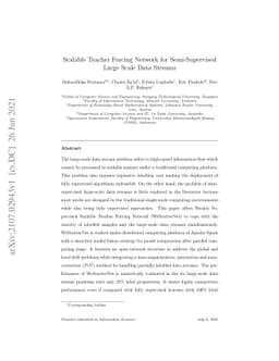 Scalable Teacher Forcing Network for Semi-Supervised Large Scale Data
  Streams