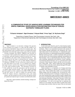 A comparative study of various Deep Learning techniques for
  spatio-temporal Super-Resolution reconstruction of Forced Isotropic Turbulent
  flows