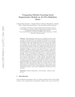 Comparing Machine Learning based Segmentation Models on Jet Fire
  Radiation Zones