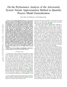 On the Performance Analysis of the Adversarial System Variant
  Approximation Method to Quantify Process Model Generalization