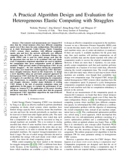A Practical Algorithm Design and Evaluation for Heterogeneous Elastic
  Computing with Stragglers