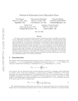 Statistical Estimation from Dependent Data