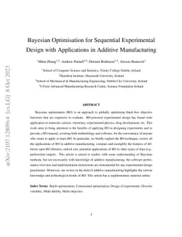 Bayesian Optimisation for Sequential Experimental Design with
  Applications in Additive Manufacturing