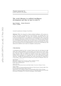 The social dilemma in artificial intelligence development and why we
  have to solve it