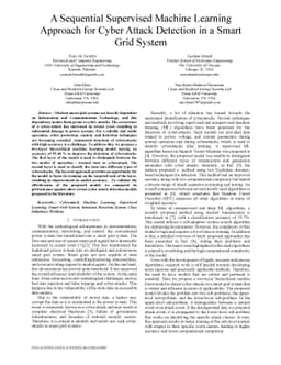 A Sequential Supervised Machine Learning Approach for Cyber Attack
  Detection in a Smart Grid System