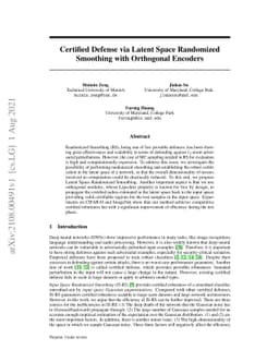 Certified Defense via Latent Space Randomized Smoothing with Orthogonal
  Encoders
