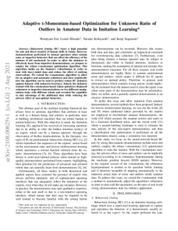 Adaptive t-Momentum-based Optimization for Unknown Ratio of Outliers in
  Amateur Data in Imitation Learning