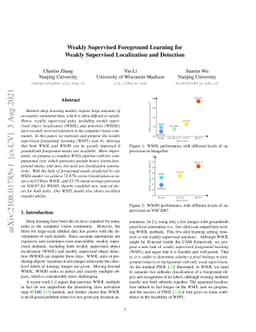 Weakly Supervised Foreground Learning for Weakly Supervised Localization
  and Detection