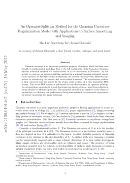An Operator-Splitting Method for the Gaussian Curvature Regularization
  Model with Applications to Surface Smoothing and Imaging