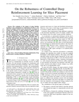 On the Robustness of Controlled Deep Reinforcement Learning for Slice
  Placement