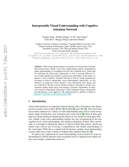 Interpretable Visual Understanding with Cognitive Attention Network
