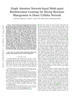 Graph Attention Network-based Multi-agent Reinforcement Learning for
  Slicing Resource Management in Dense Cellular Network