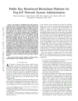 Public Key Reinforced Blockchain Platform for Fog-IoT Network System
  Administration