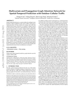 Multivariate and Propagation Graph Attention Network for
  Spatial-Temporal Prediction with Outdoor Cellular Traffic