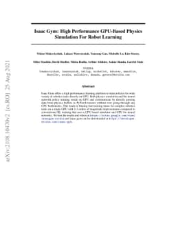 Isaac Gym: High Performance GPU-Based Physics Simulation For Robot
  Learning