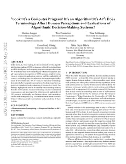 "Look! It's a Computer Program! It's an Algorithm! It's AI!": Does
  Terminology Affect Human Perceptions and Evaluations of Algorithmic
  Decision-Making Systems?