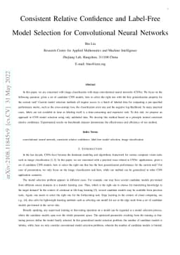 Consistent Relative Confidence and Label-Free Model Selection for
  Convolutional Neural Networks