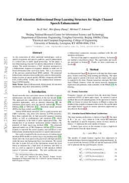 Full Attention Bidirectional Deep Learning Structure for Single Channel
  Speech Enhancement
