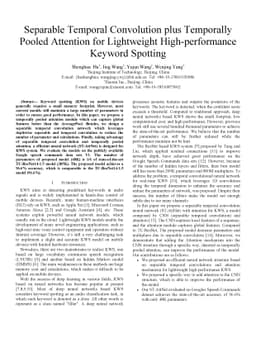Separable Temporal Convolution plus Temporally Pooled Attention for
  Lightweight High-performance Keyword Spotting
